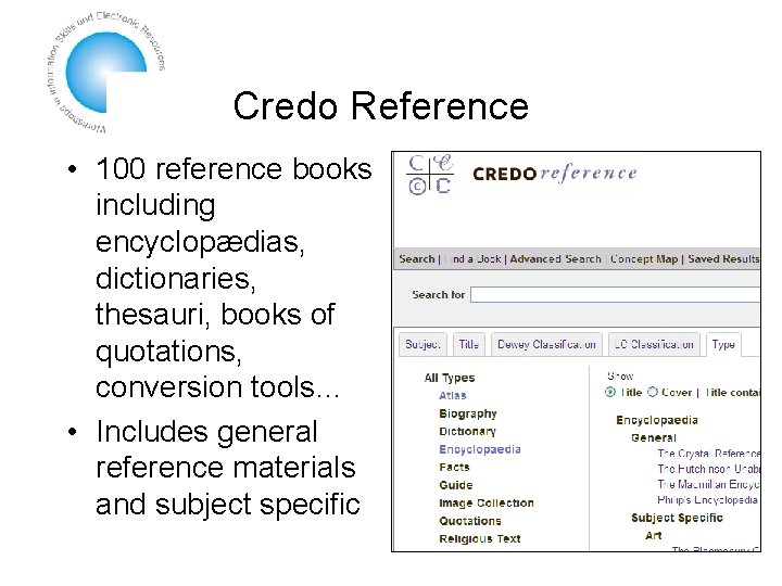 Credo Reference • 100 reference books including encyclopædias, dictionaries, thesauri, books of quotations, conversion