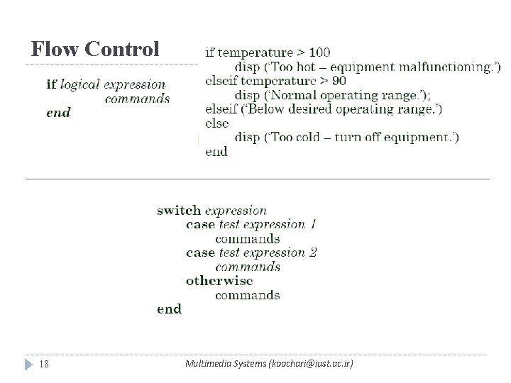 Flow Control 18 Multimedia Systems (koochari@iust. ac. ir) 