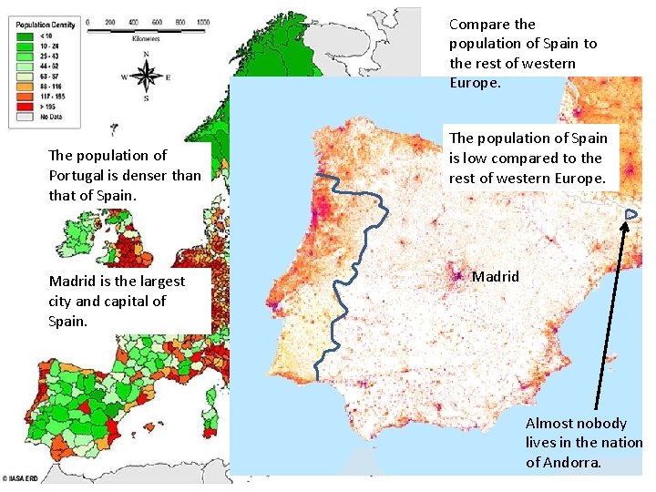 Compare the population of Spain to the rest of western Europe. The population of