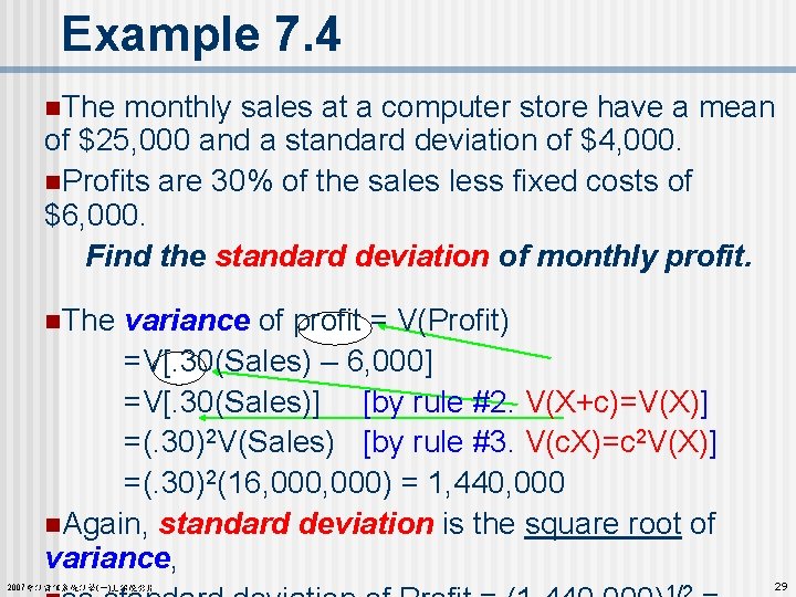 Example 7. 4 n. The monthly sales at a computer store have a mean