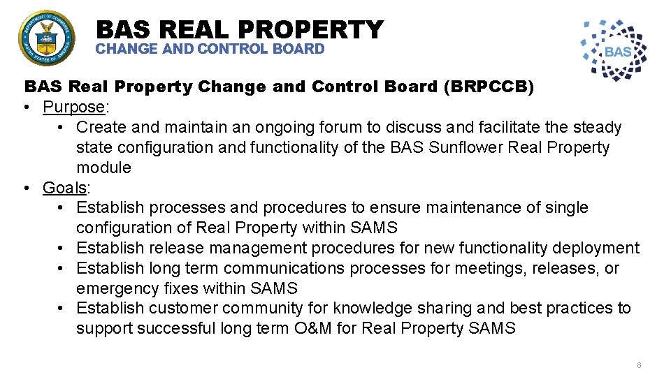 BAS REAL PROPERTY CHANGE AND CONTROL BOARD BAS Real Property Change and Control Board