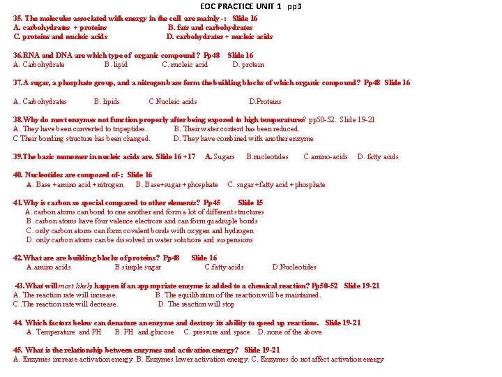 EOC PRACTICE UNIT 1 pp 3 35. The molecules associated with energy in the