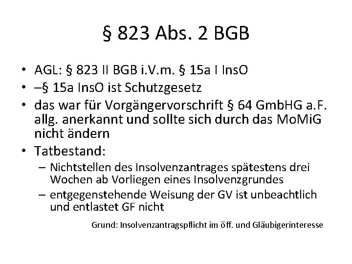 § 823 Abs. 2 BGB • AGL: § 823 II BGB i. V. m.