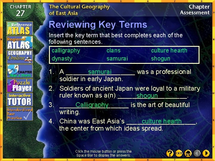 Reviewing Key Terms Insert the key term that best completes each of the following