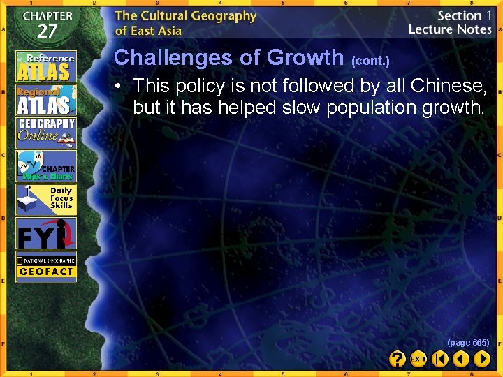 Challenges of Growth (cont. ) • This policy is not followed by all Chinese,