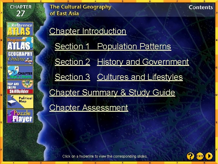 Chapter Introduction Section 1 Population Patterns Section 2 History and Government Section 3 Cultures