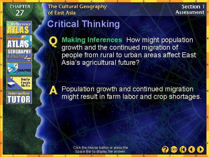 Critical Thinking Making Inferences How might population growth and the continued migration of people