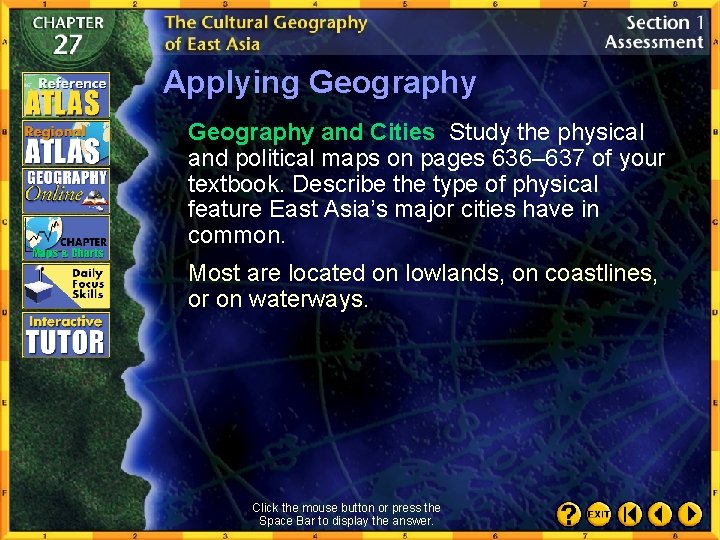 Applying Geography and Cities Study the physical and political maps on pages 636– 637