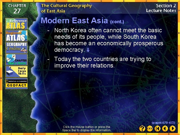 Modern East Asia (cont. ) - North Korea often cannot meet the basic needs