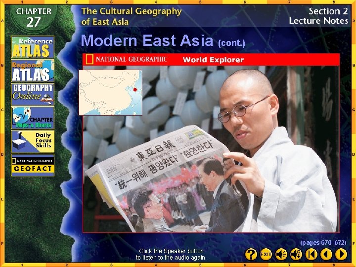 Modern East Asia (cont. ) (pages 670– 672) Click the Speaker button to listen