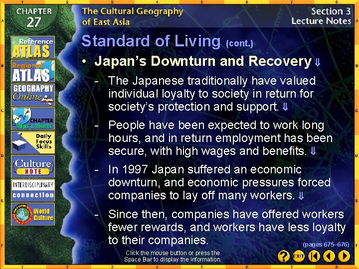 Standard of Living (cont. ) • Japan’s Downturn and Recovery - The Japanese traditionally