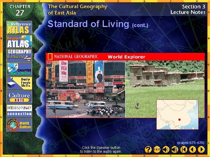 Standard of Living (cont. ) (pages 675– 676) Click the Speaker button to listen