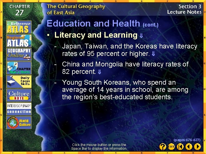 Education and Health (cont. ) • Literacy and Learning - Japan, Taiwan, and the