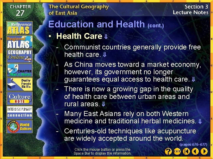 Education and Health (cont. ) • Health Care - Communist countries generally provide free