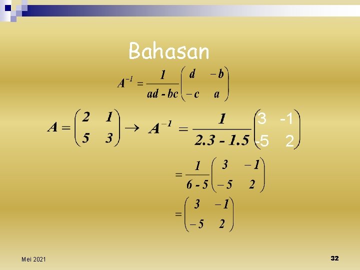 Bahasan 3 -1 -5 2 Mei 2021 32 