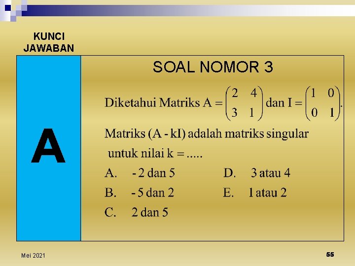 KUNCI JAWABAN SOAL NOMOR 3 Mei 2021 55 