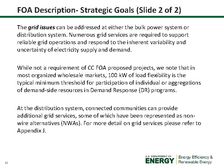 FOA Description- Strategic Goals (Slide 2 of 2) The grid issues can be addressed
