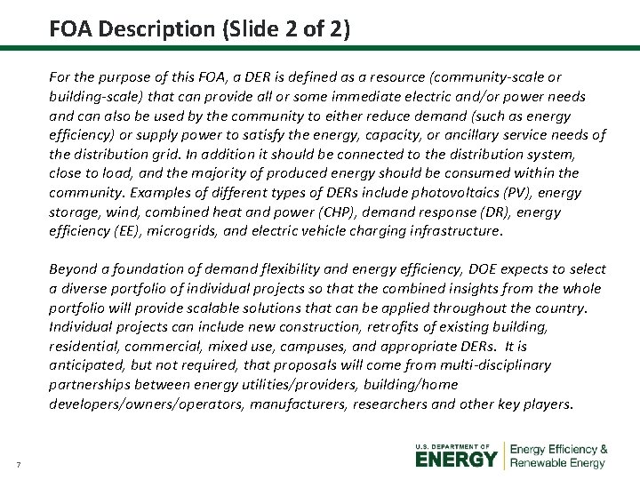 FOA Description (Slide 2 of 2) For the purpose of this FOA, a DER