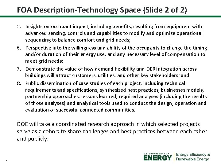 FOA Description-Technology Space (Slide 2 of 2) 5. Insights on occupant impact, including benefits,