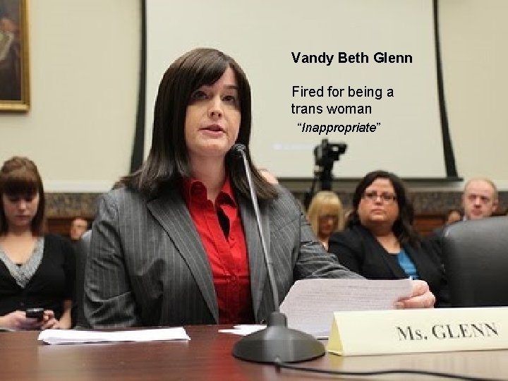 Vandy Beth Glenn Fired for being a trans woman “Inappropriate” 