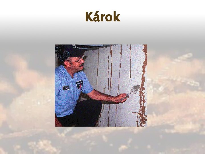 Károk 