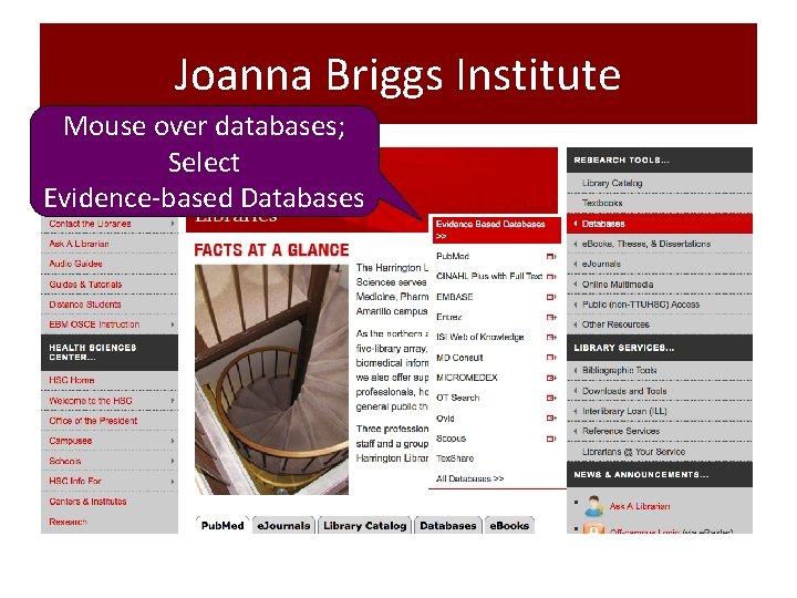 Joanna Briggs Institute Mouse over databases; Select Evidence-based Databases 