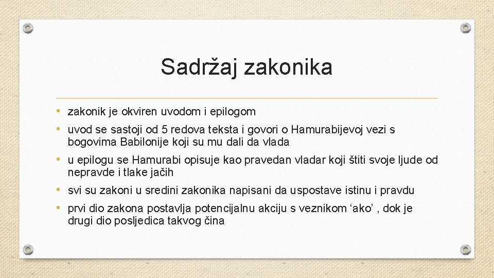 Sadržaj zakonika • zakonik je okviren uvodom i epilogom • uvod se sastoji od