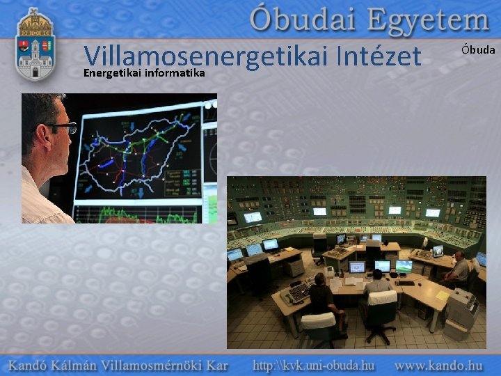 Villamosenergetikai Intézet Energetikai informatika Óbuda 