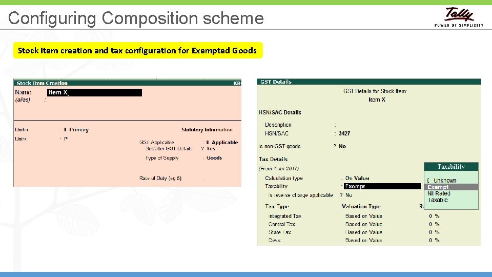 Configuring Composition scheme Stock Item creation and tax configuration for Exempted Goods 59 