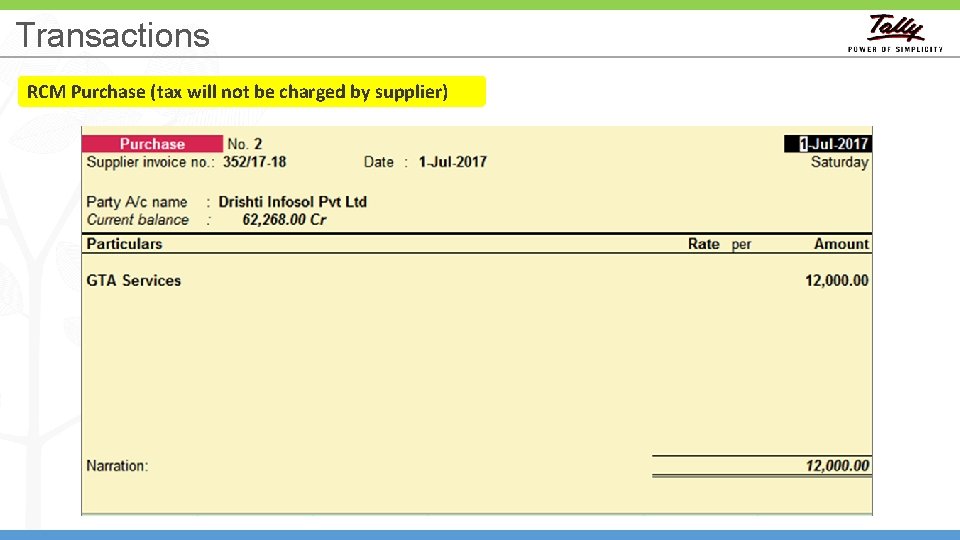 Transactions RCM Purchase (tax will not be charged by supplier) 63 