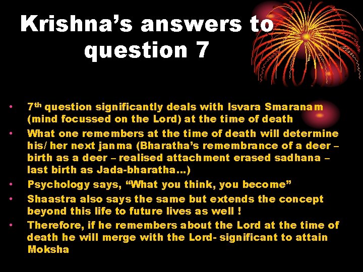 Krishna’s answers to question 7 • • • 7 th question significantly deals with