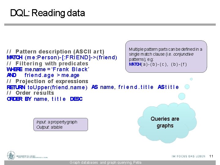 DQL: Reading data Multiple pattern parts can be defined in a / / Pattern