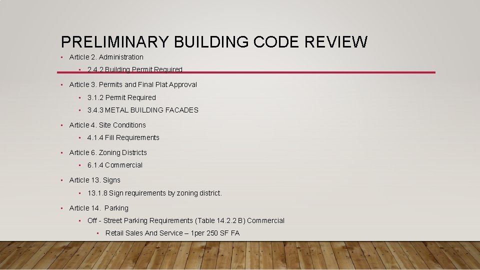 PRELIMINARY BUILDING CODE REVIEW • Article 2. Administration • 2. 4. 2 Building Permit