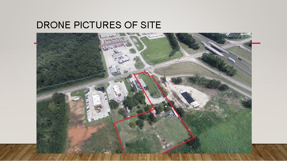 DRONE PICTURES OF SITE 