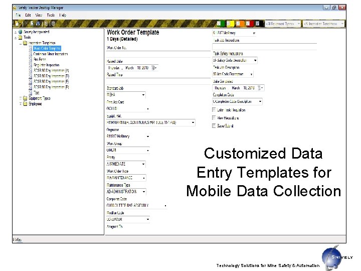 Customized Data Entry Templates for Mobile Data Collection Technology Solutions for Mine Safety &
