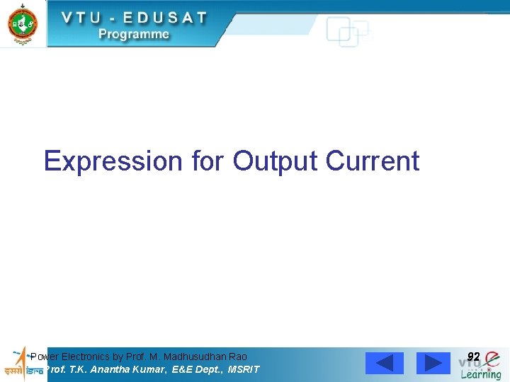 Expression for Output Current Power Electronics by Prof. M. Madhusudhan Rao Prof. T. K.