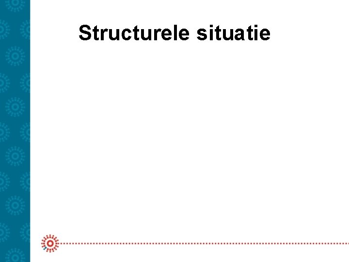 Structurele situatie 