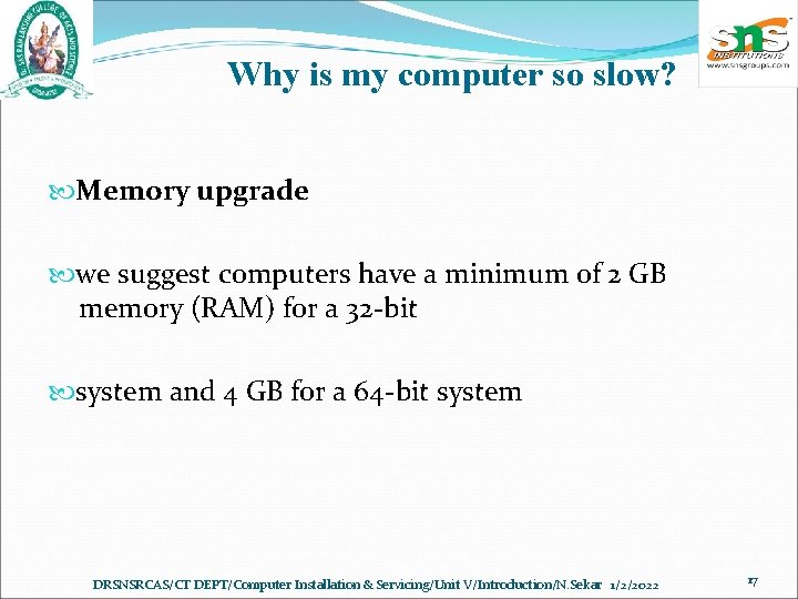 Why is my computer so slow? Memory upgrade we suggest computers have a minimum