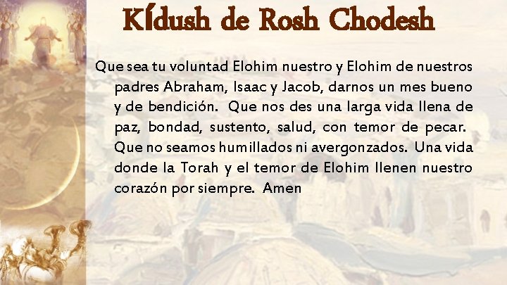 Kídush de Rosh Chodesh Que sea tu voluntad Elohim nuestro y Elohim de nuestros