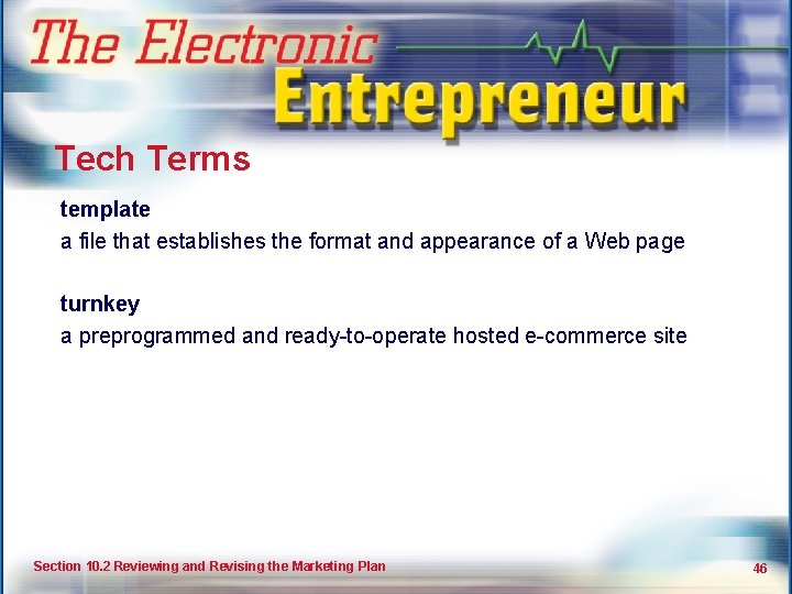 The Marketing Plan Tech Terms template a file that establishes the format and appearance