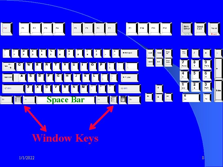Space Bar Window Keys 1/1/2022 8 