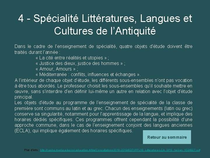 4 - Spécialité Littératures, Langues et Cultures de l’Antiquité Dans le cadre de l’enseignement