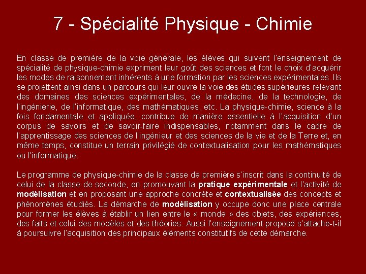 7 - Spécialité Physique - Chimie En classe de première de la voie générale,