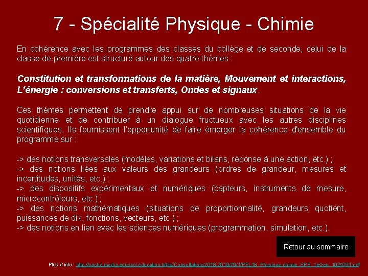 7 - Spécialité Physique - Chimie En cohérence avec les programmes des classes du