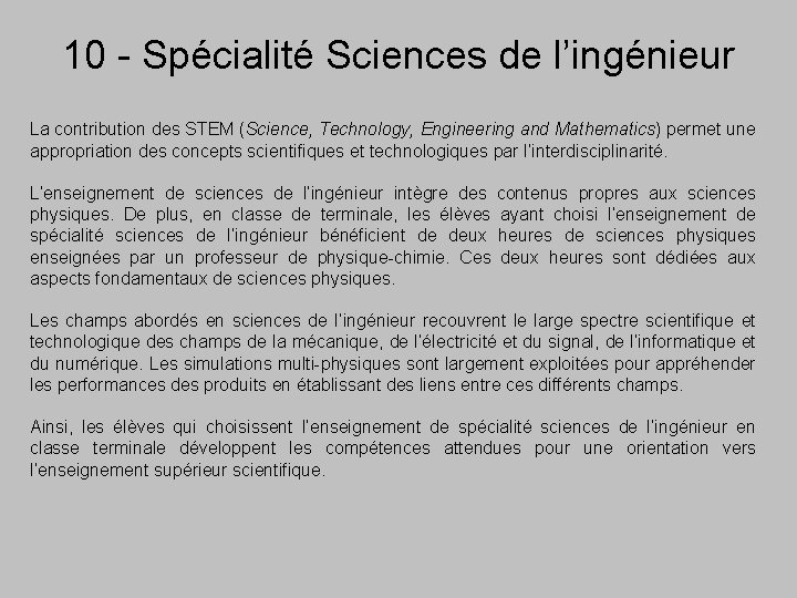 10 - Spécialité Sciences de l’ingénieur La contribution des STEM (Science, Technology, Engineering and