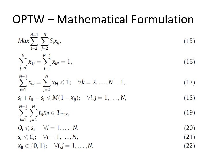 OPTW – Mathematical Formulation 