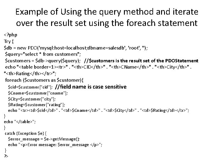 Example of Using the query method and iterate over the result set using the