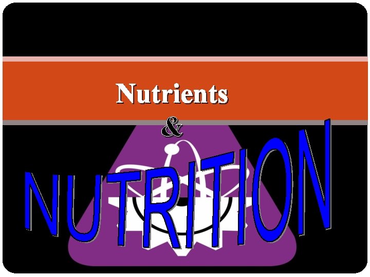 Nutrients & 