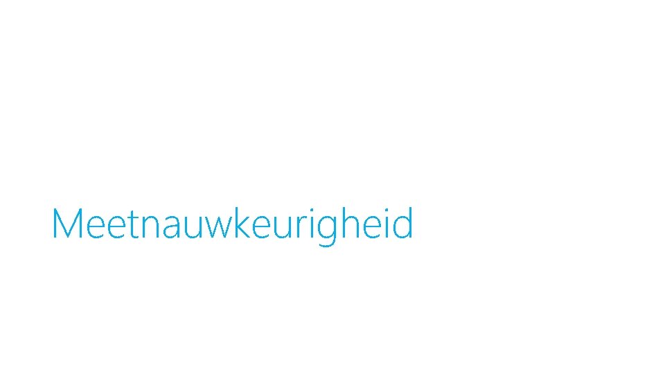 Meetnauwkeurigheid 