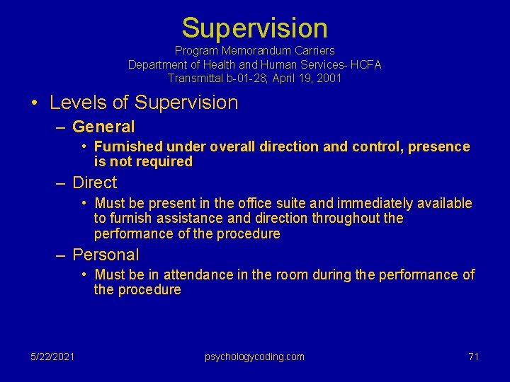 Supervision Program Memorandum Carriers Department of Health and Human Services- HCFA Transmittal b-01 -28;